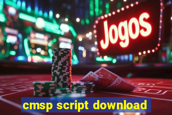 cmsp script download